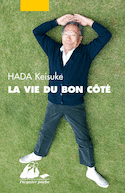 Vie du bon côté (La)